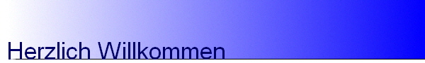 Herzlich Willkommen